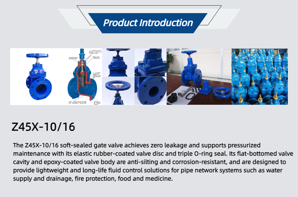Z45X-10/16 Soft Sealing Gate Valve