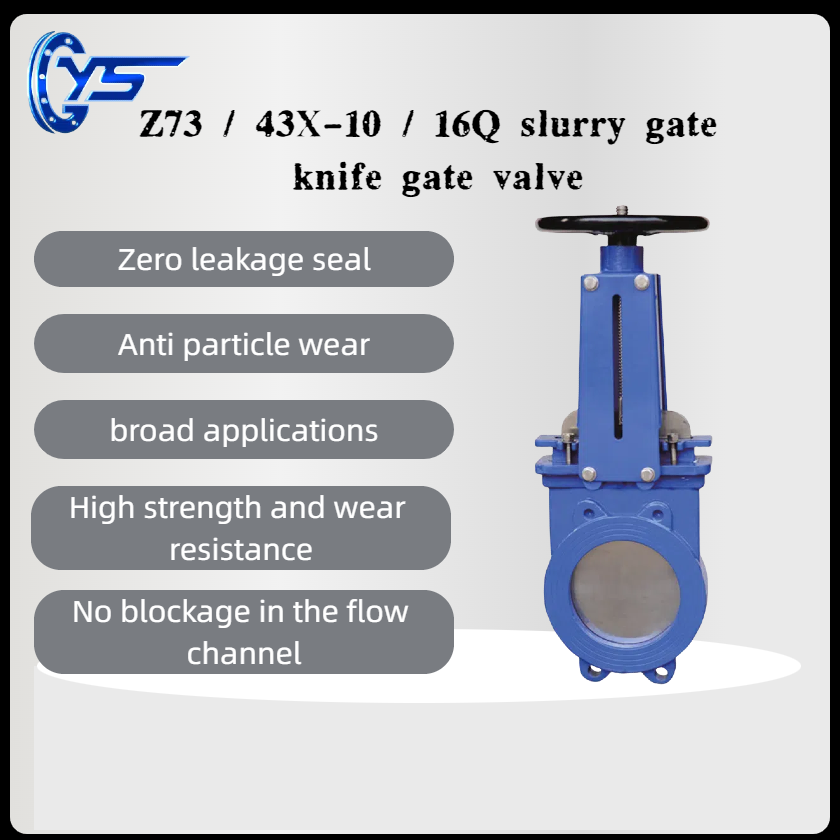 Z73 / 43X-10 / 16Q slurry gate knife gate valve