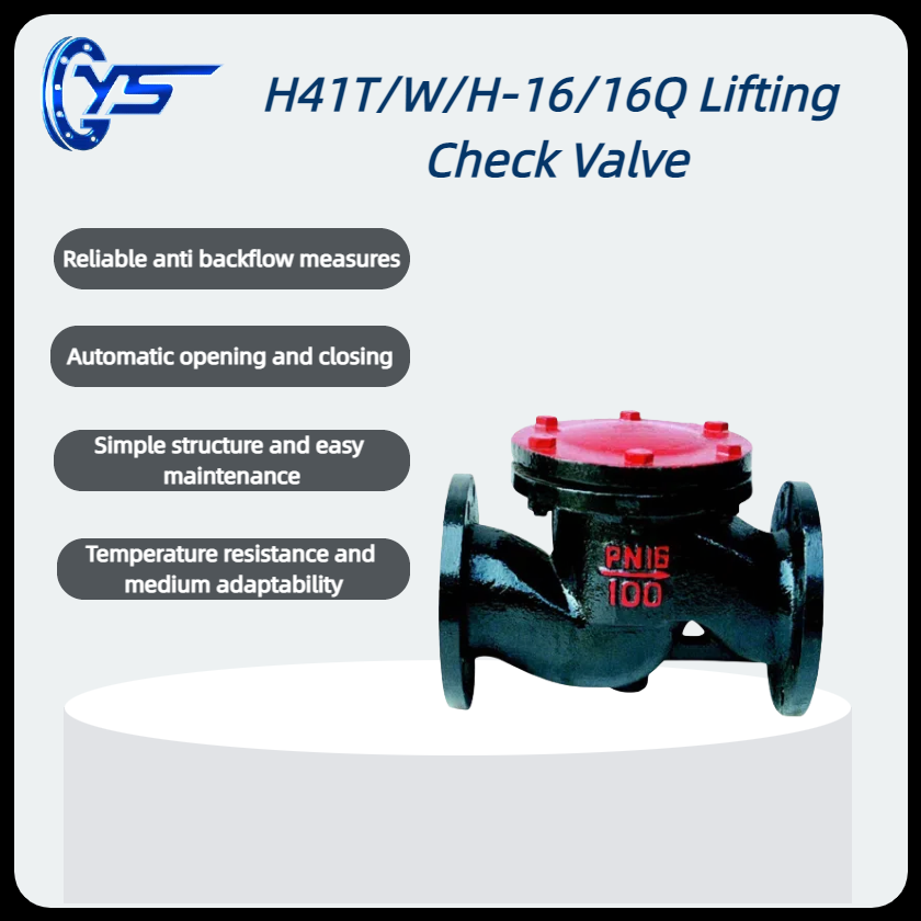 H41T/W/H-16/16Q Lifting Check Valve